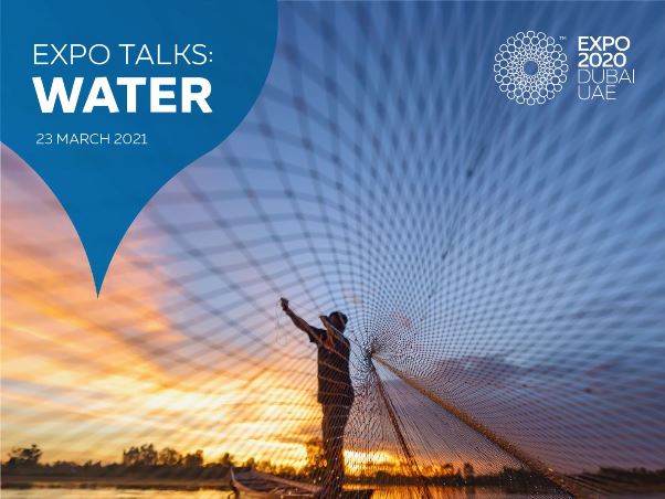 •	Expo Talks: Water spotlights Expo-backed projects already having a positive impact