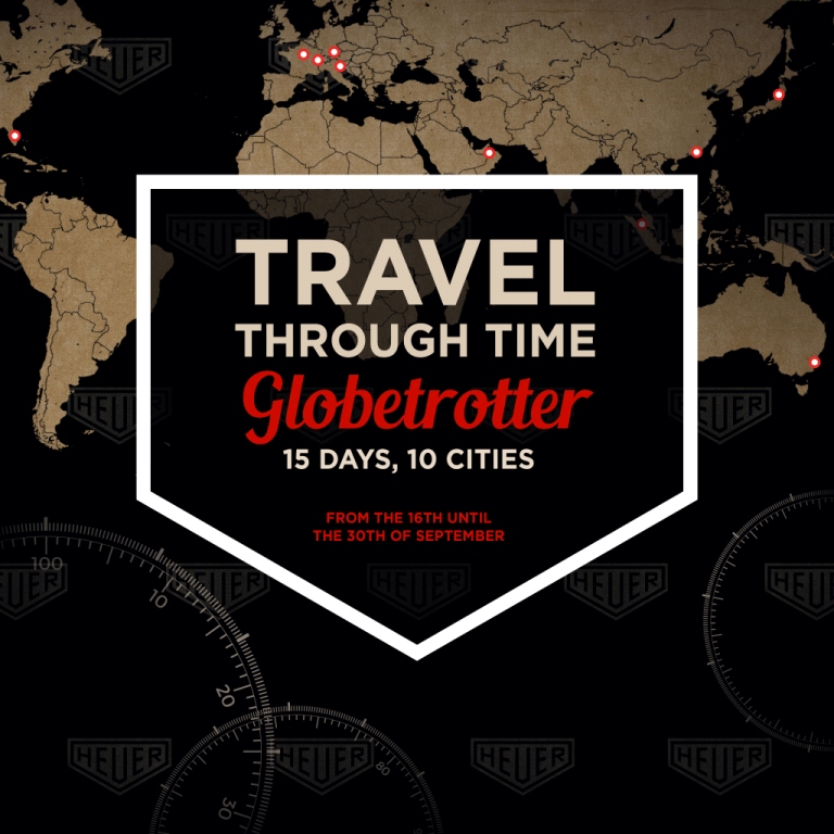 TAG Heuer is celebrating more than 150 years of history with  Heuer Globetrotter exhibition
